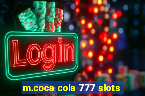 m.coca cola 777 slots